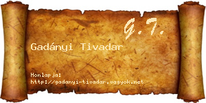 Gadányi Tivadar névjegykártya